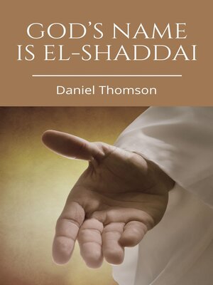 cover image of God's Name is El-Shaddai